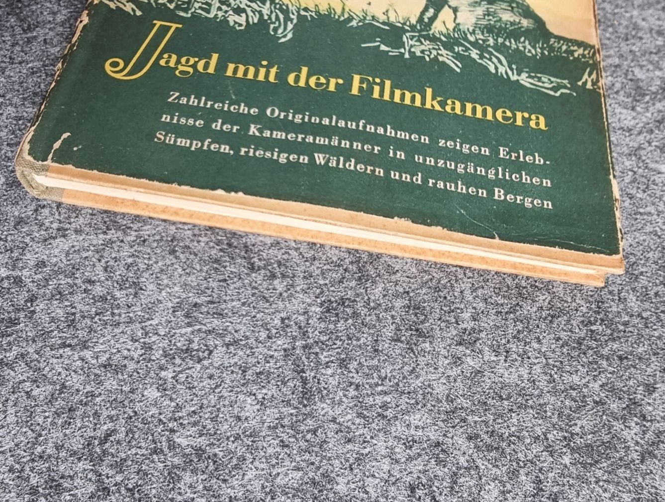 Jagd mit der Filmkamera B Dolin Henschel Verlag Berlin 1952 Aufzeichnungen eines Filmregisseurs Jagd mit der Filmkamera B Dolin Henschel Verlag Berlin 1952 Aufzeichnungen eines Filmregisseurs