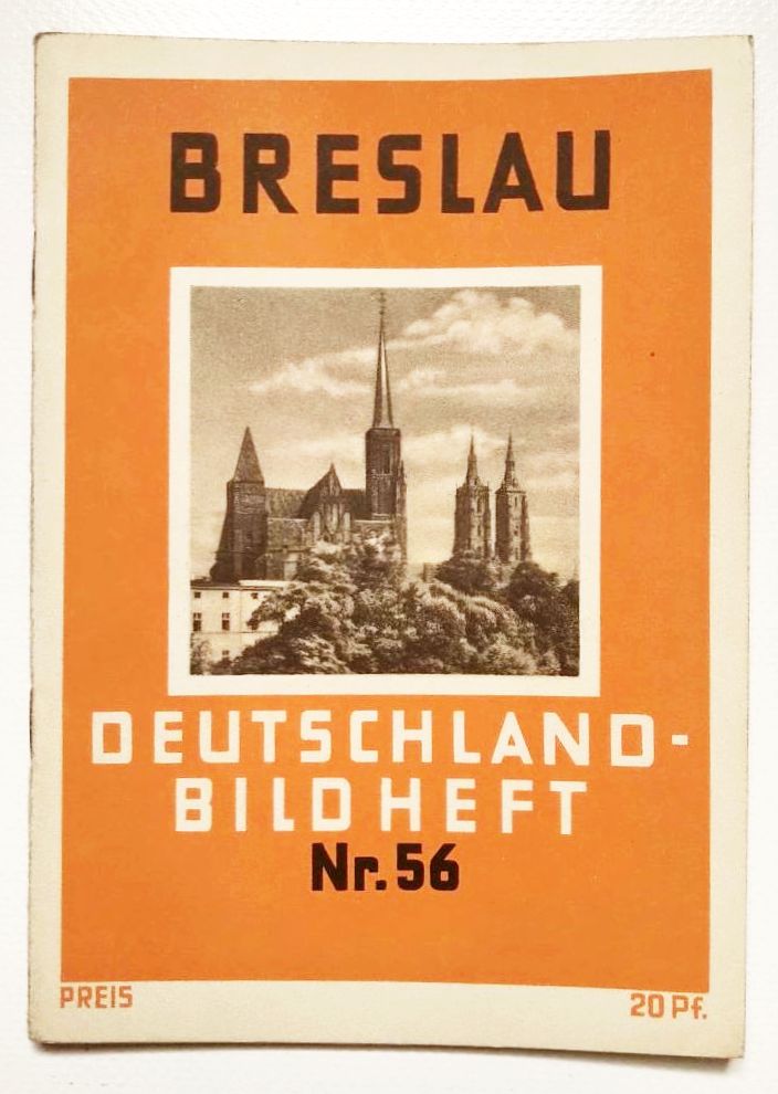 Deutschland Bild Heft Nr 56 Breslau Schlesien