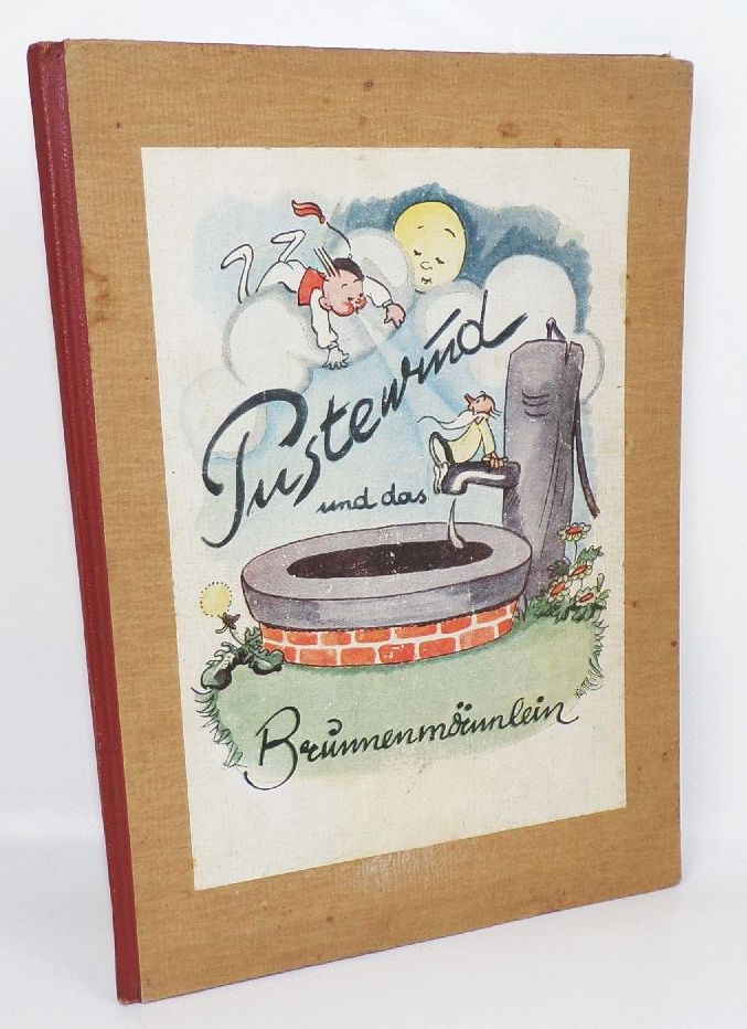 Pustewind und das Brunnenmännlein Gerda Engelmann Maria Ewers Kinderbuch