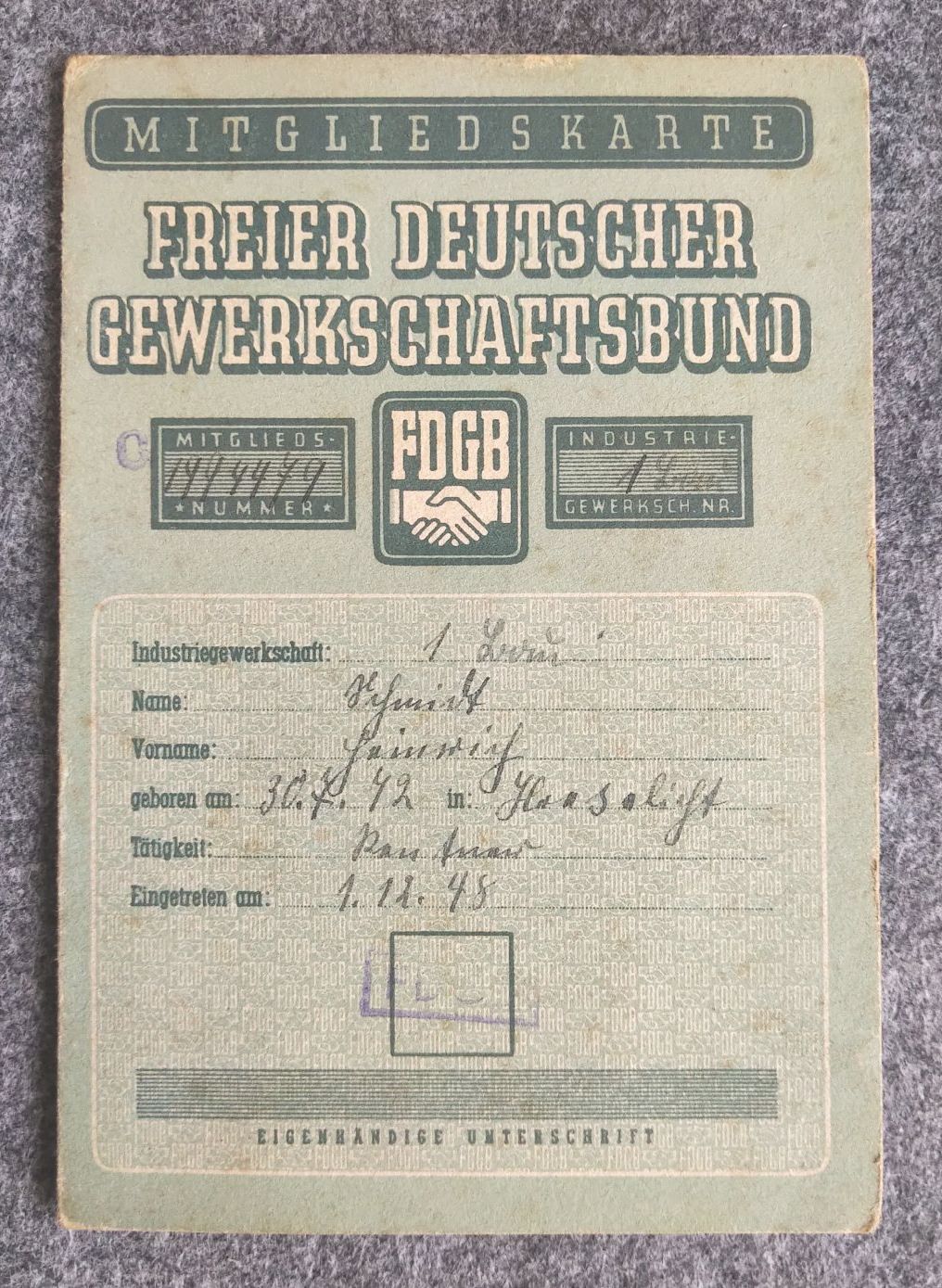 Mitgliedskarte Freier Deutscher Gewerkschaftsbund 1948 FDGB Mitgliedskarte Freier Deutscher Gewerkschaftsbund 1948 FDGB