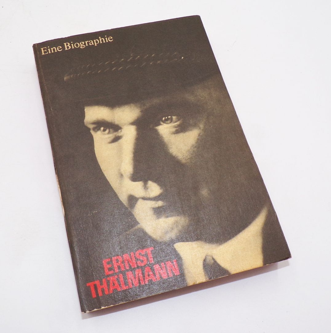 Ernst Thälmann Eine Biographie Dietz Verlag Berlin DDR Buch Band 1 und 2 Ernst Thälmann Eine Biographie Dietz Verlag Berlin DDR Buch Band 1 und 2