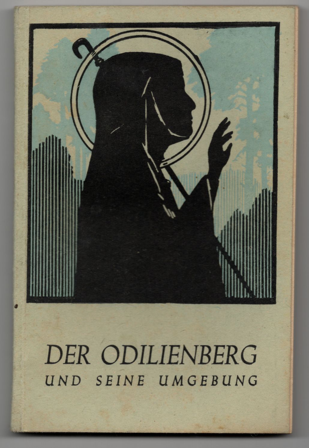 Der Odilienberg und seine Umgebung 1948 Elsaß