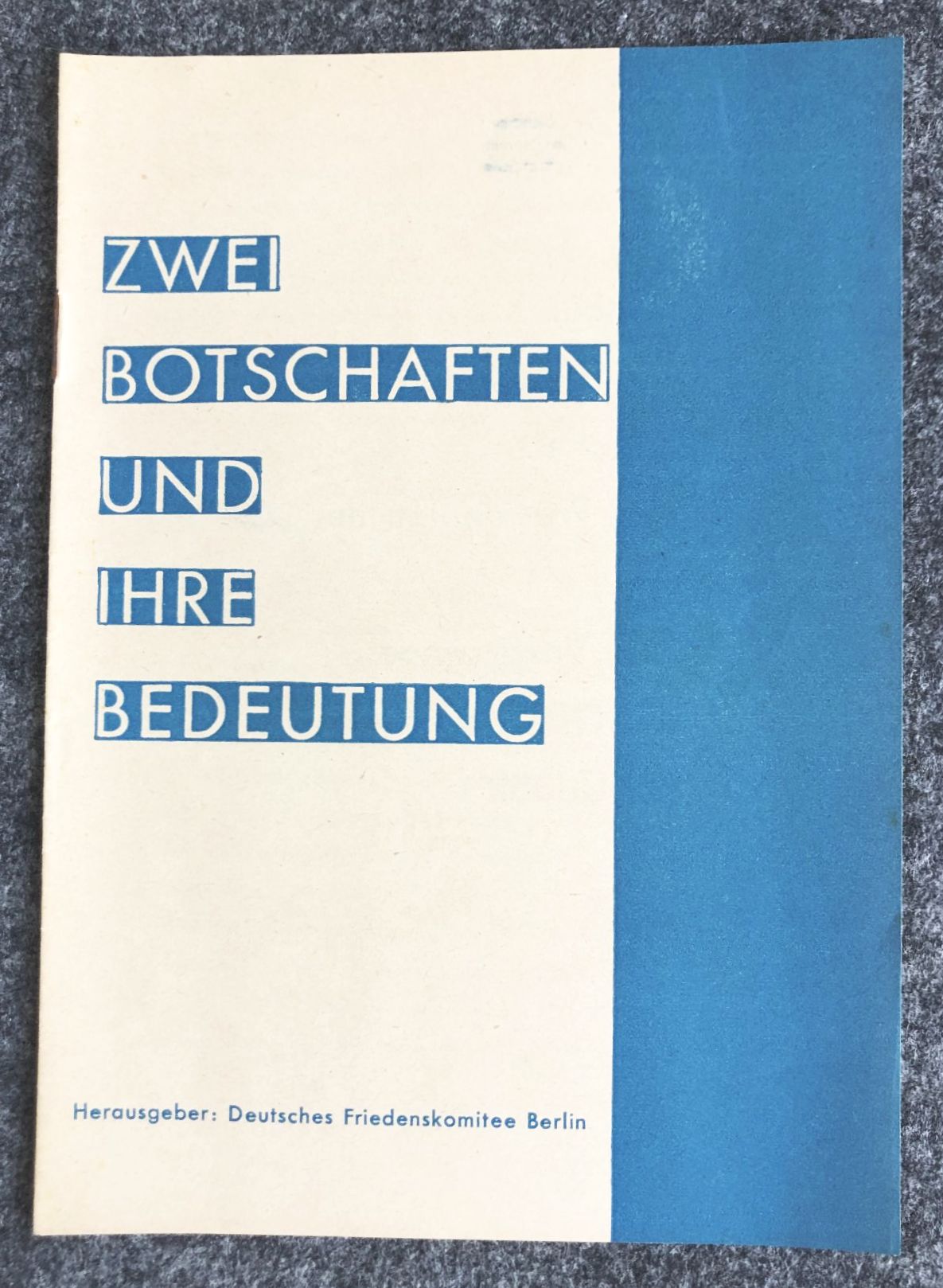 Zwei Botschaften und ihre Bedeutung Heft DDR 1951
