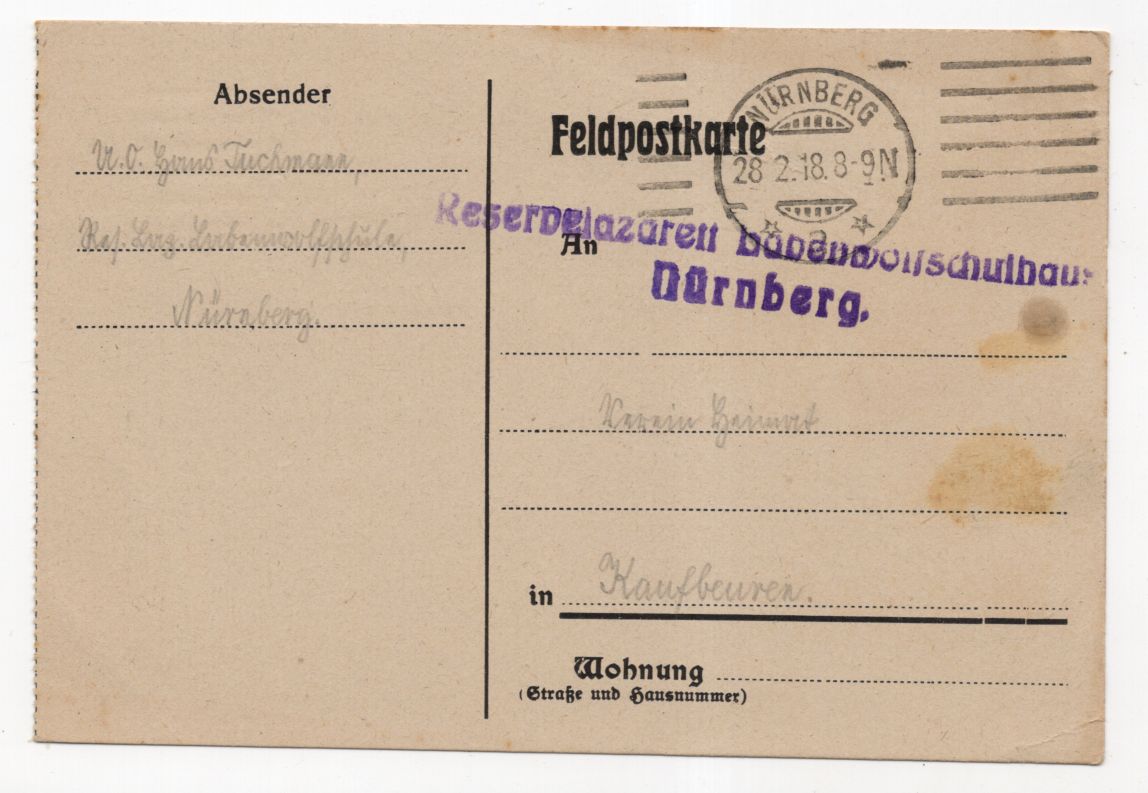 Feldpostkarte 1918 Reserve Lazarett Nürnberg 