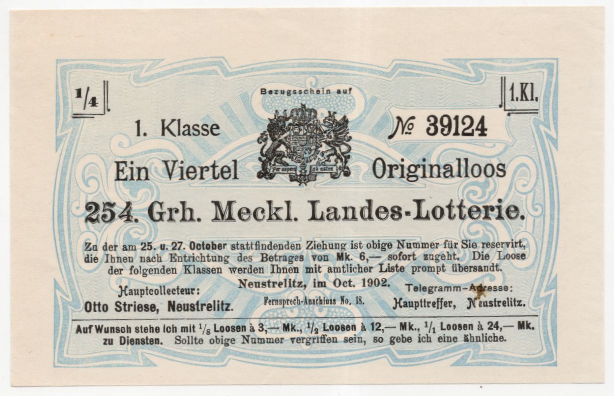 Lotterielos Neustrelitz 1902 Großherzoglich Mecklenburgische Landes Lotterie 1 Klasse