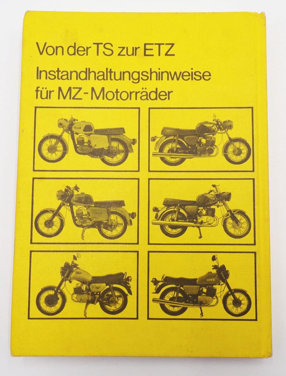 Wie helfe ich mir selbst MZ Motorräder 1985