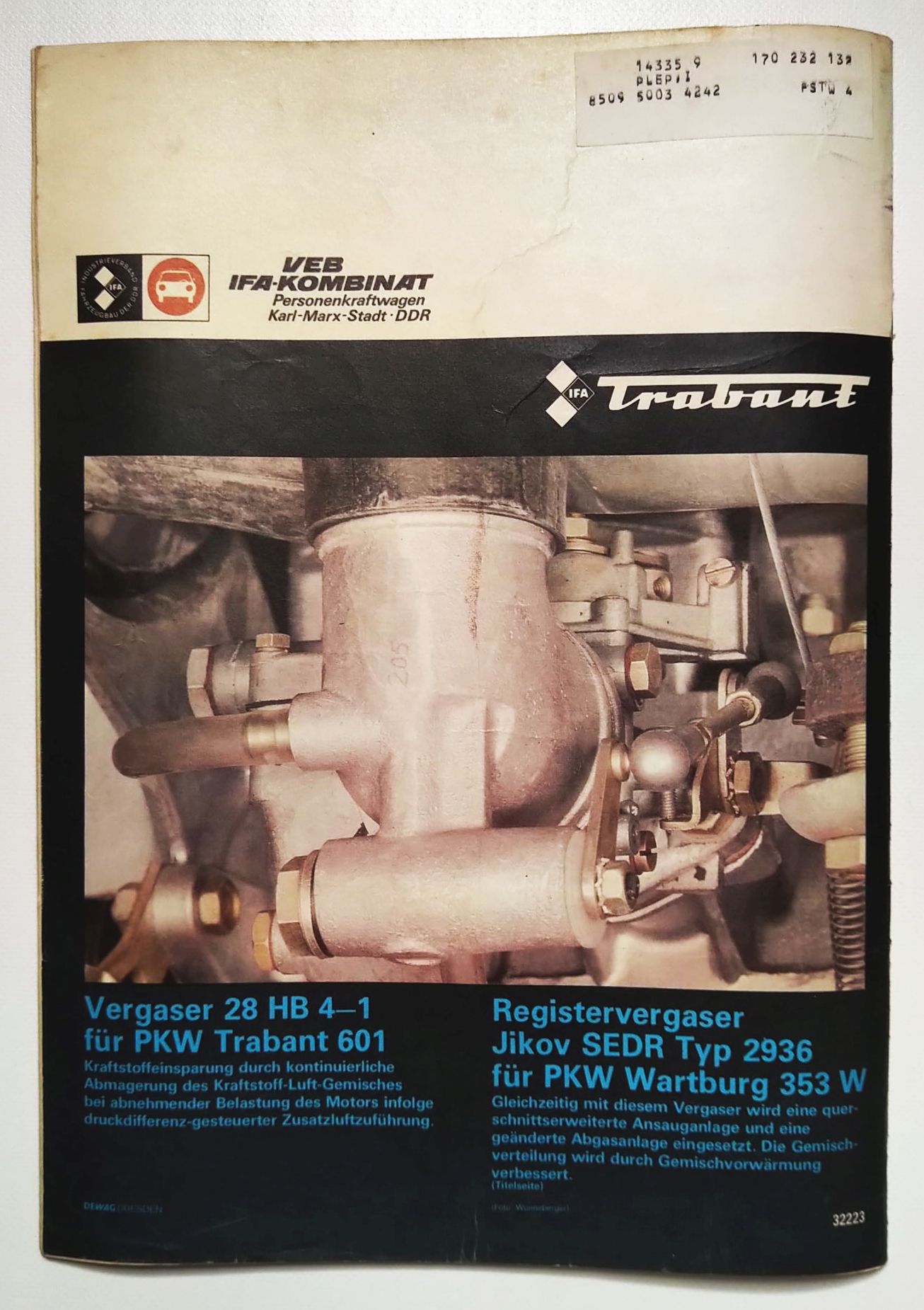 KFT Nr 9 Vergaser Wartburg Trabant Kraftfahrzeugtechnik 1982 Zeitschrift KFT Nr 9 Vergaser Wartburg Trabant Kraftfahrzeugtechnik 1982 Zeitschrift