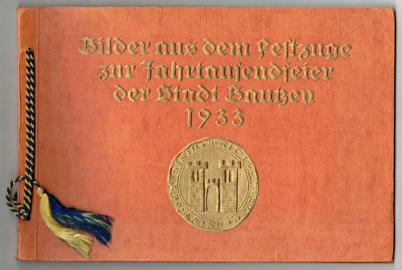 Bilder aus dem Festzuge zur Jahrtausendfeier der Stadt Bautzen 1933 Kostüme Becker Berlin !