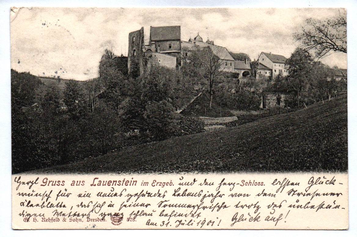 Ak Gruss aus Lauenstein im Erzgebirge Schloss Sachsen DR 1902 Ak Gruss aus Lauenstein im Erzgebirge Schloss Sachsen DR 1902
