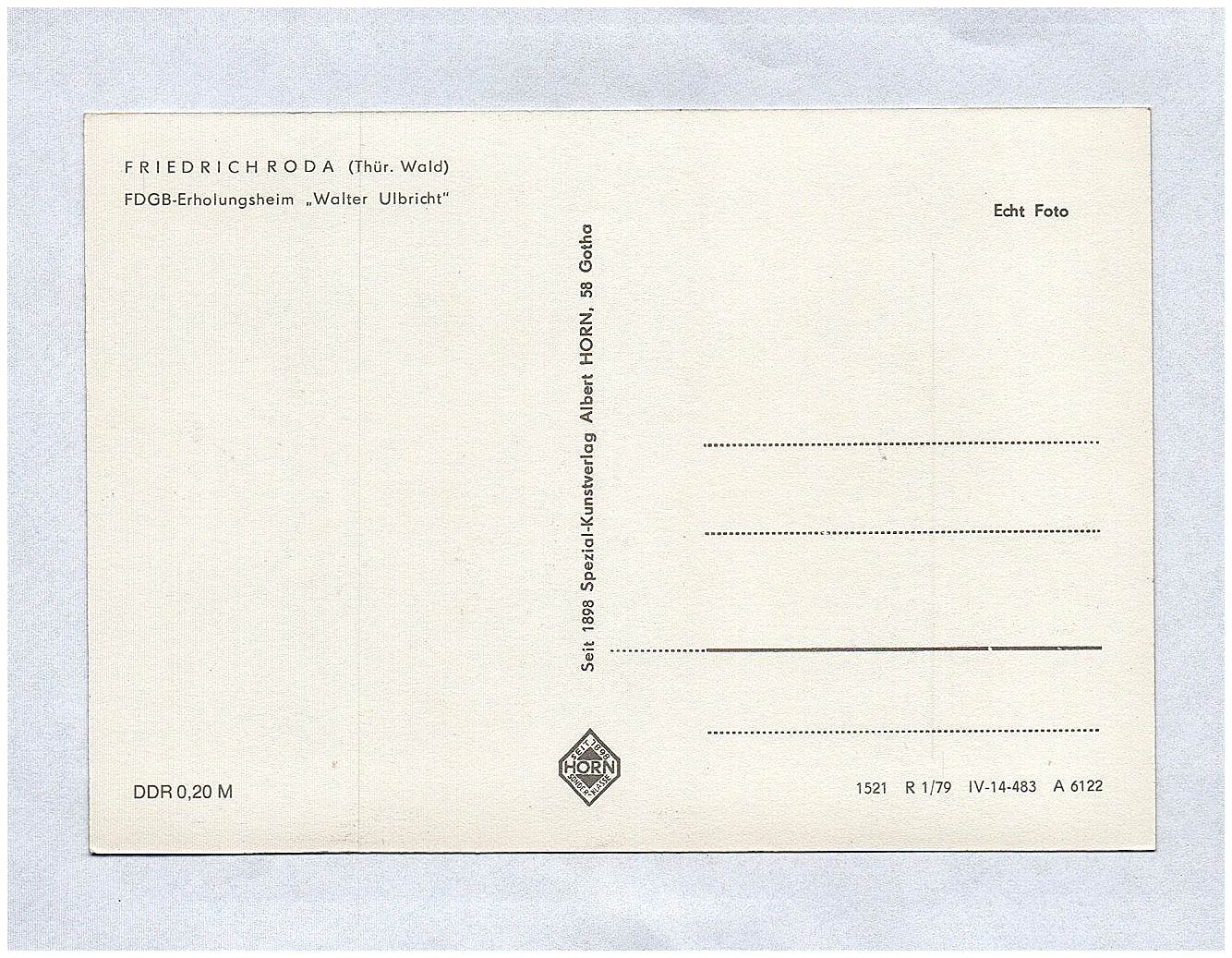 Ak Friedrichroda Thüringer Wald DDR Echtfoto FDGB Erholungsheim Walter Ulbricht Ak Friedrichroda Thüringer Wald DDR Echtfoto FDGB Erholungsheim Walter Ulbricht