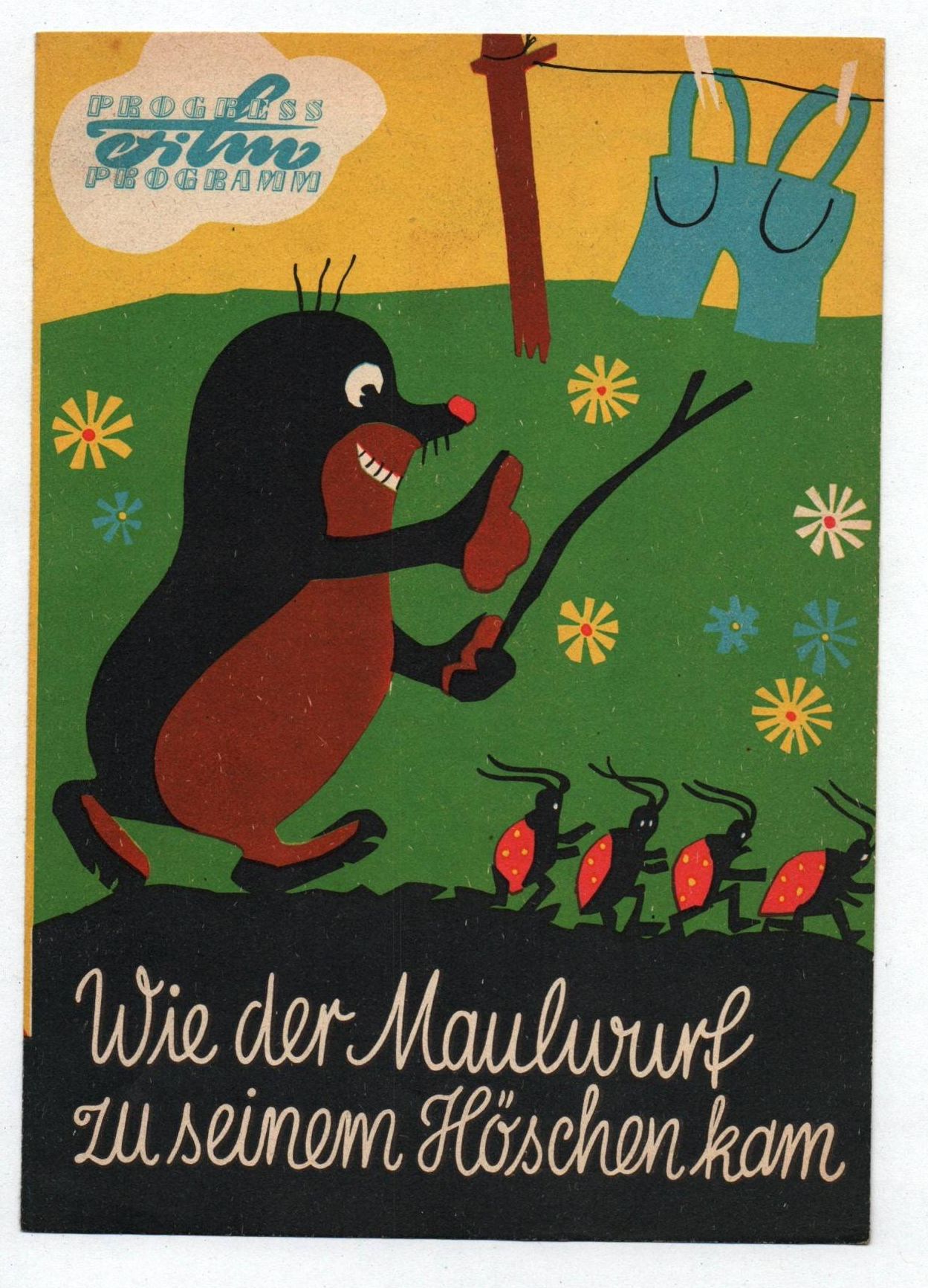 Filmprogramm Wie der Maulwurf zu seinem Höschen kam 1958 DDR Filmprogramm Wie der Maulwurf zu seinem Höschen kam 1958 DDR