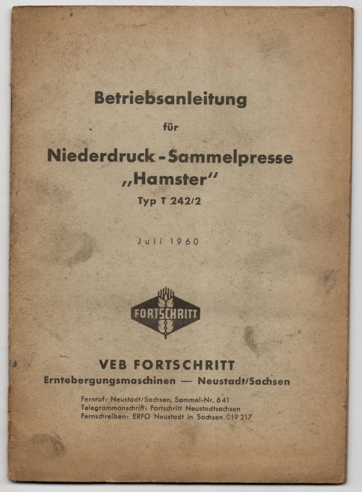 Betriebsanleitung für Niederdruck Sammelpresse Hamster Typ T262/2 Juli 1960
