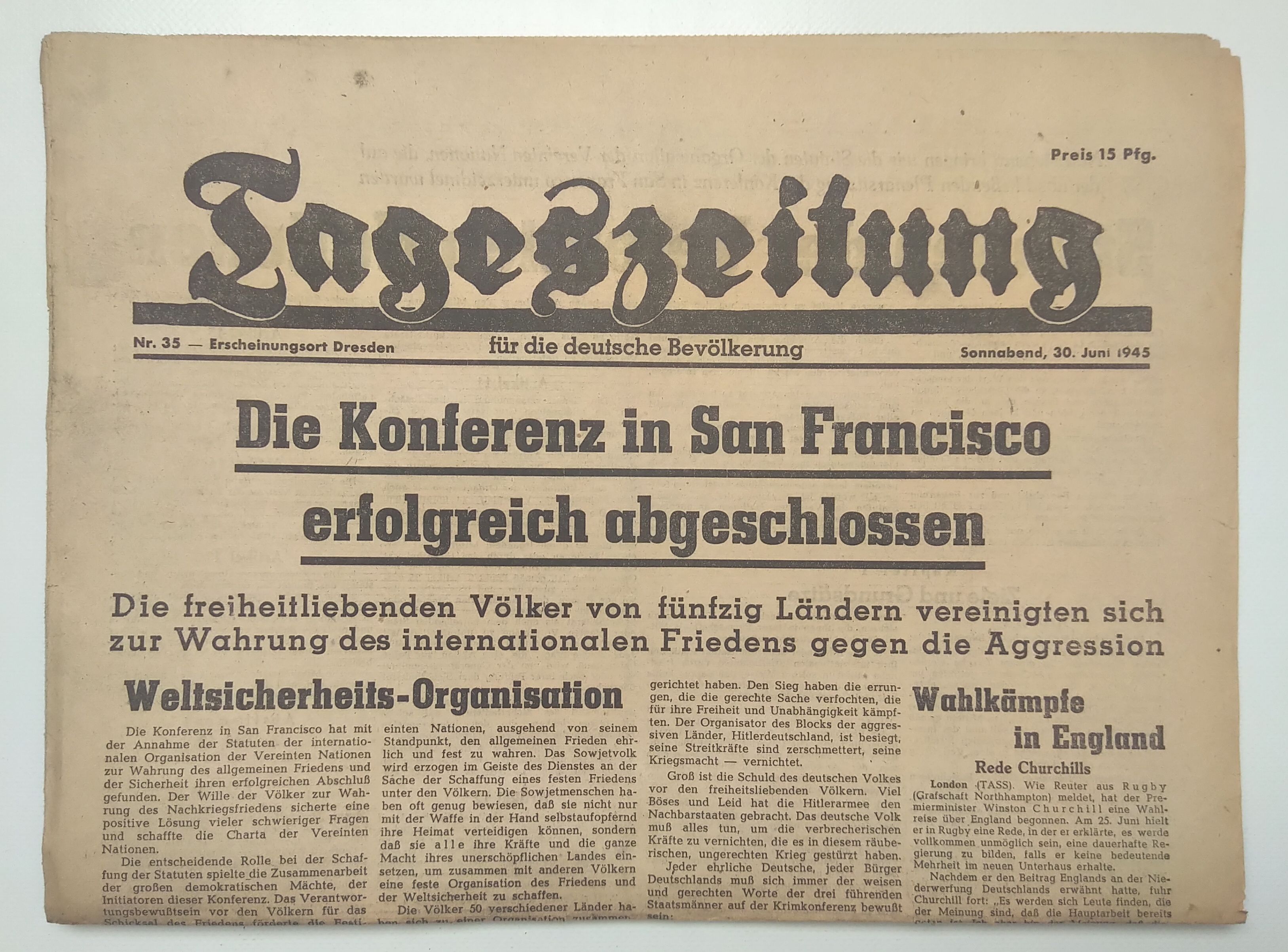 Tageszeitung Konferenz in San Fransisco 1945 Nr 35 Wahlkämpfe England