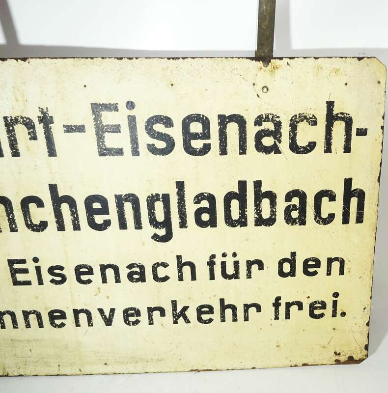 Altes Zuglaufschild Erfurt - Eisenach - Mönchengladbach Binnenverkehr frei !