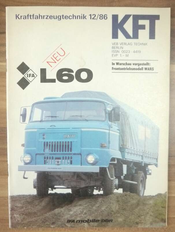 KFT Dezember 1986 NEU IFA L60 Frontantriebsmodell WARS Kraftfahrzeugtechnik