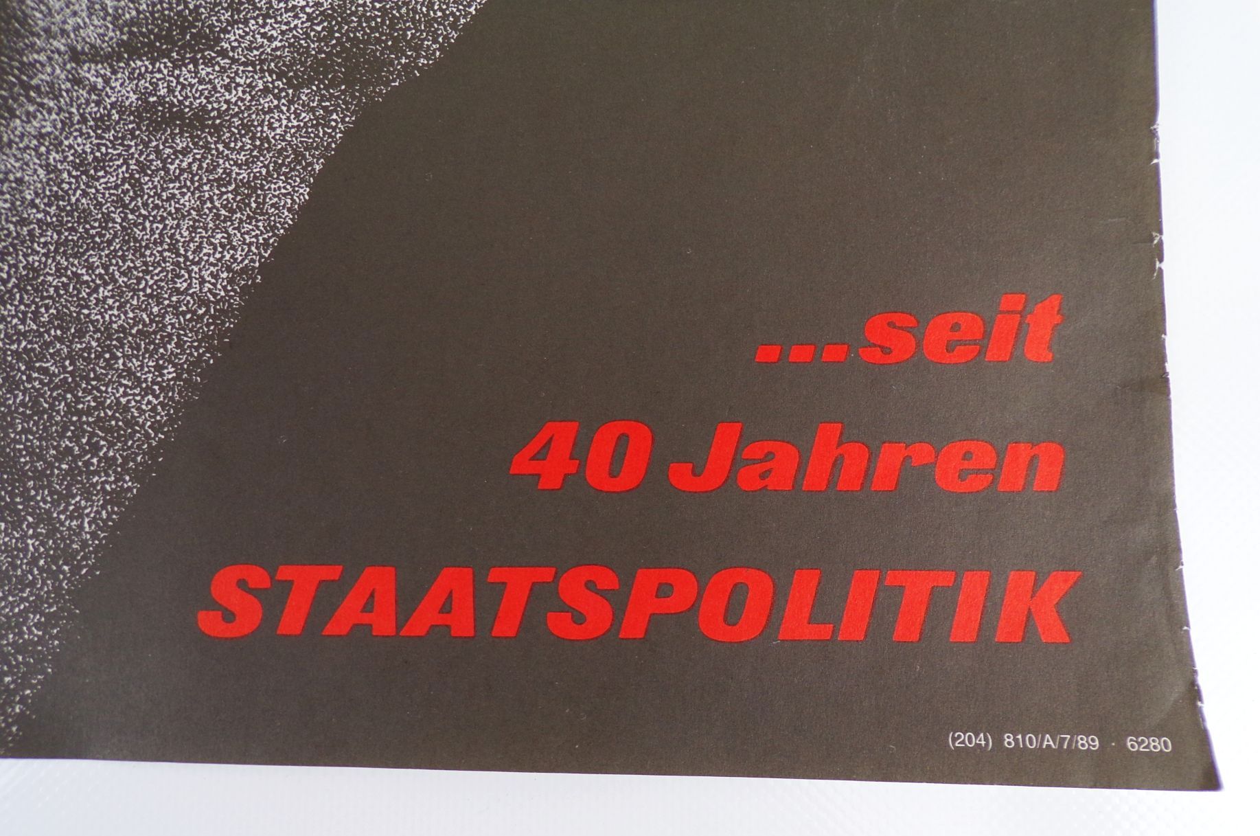 Altes Plakat Nie wieder Faschismus und Krieg seit 40 Jahren Staatspolitik DDR