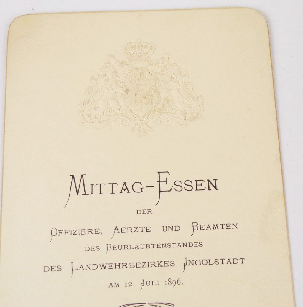 Alte Speisekarte Mittagessen Offiziere Ärzte Beamten Landwehr Bezirk Ingolstadt 1896