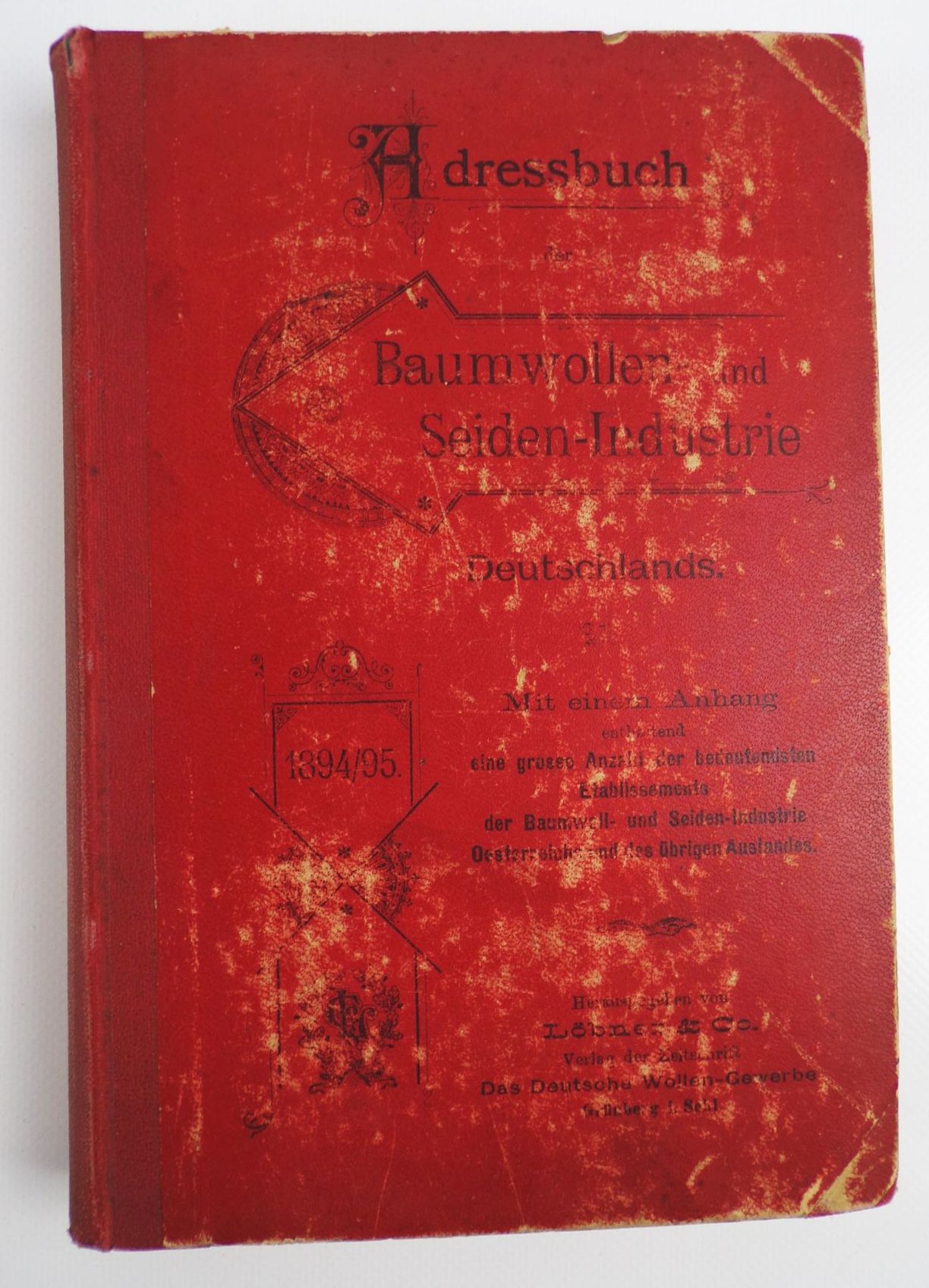 Adressbuch der Baumwollen und Seiden Industrie Deutschlans 1895