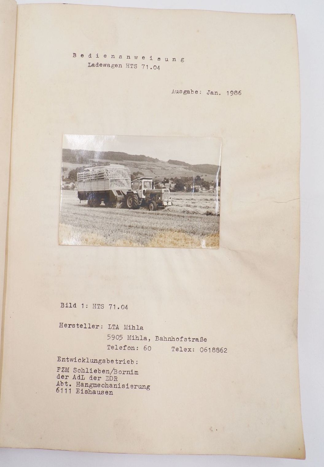 Bedienungsanleitung Ladewagen HTS 71 04 Anlagenbau Mihla Fotos Manuskript Bedienungsanleitung Ladewagen HTS 71 04 Anlagenbau Mihla Fotos Manuskript
