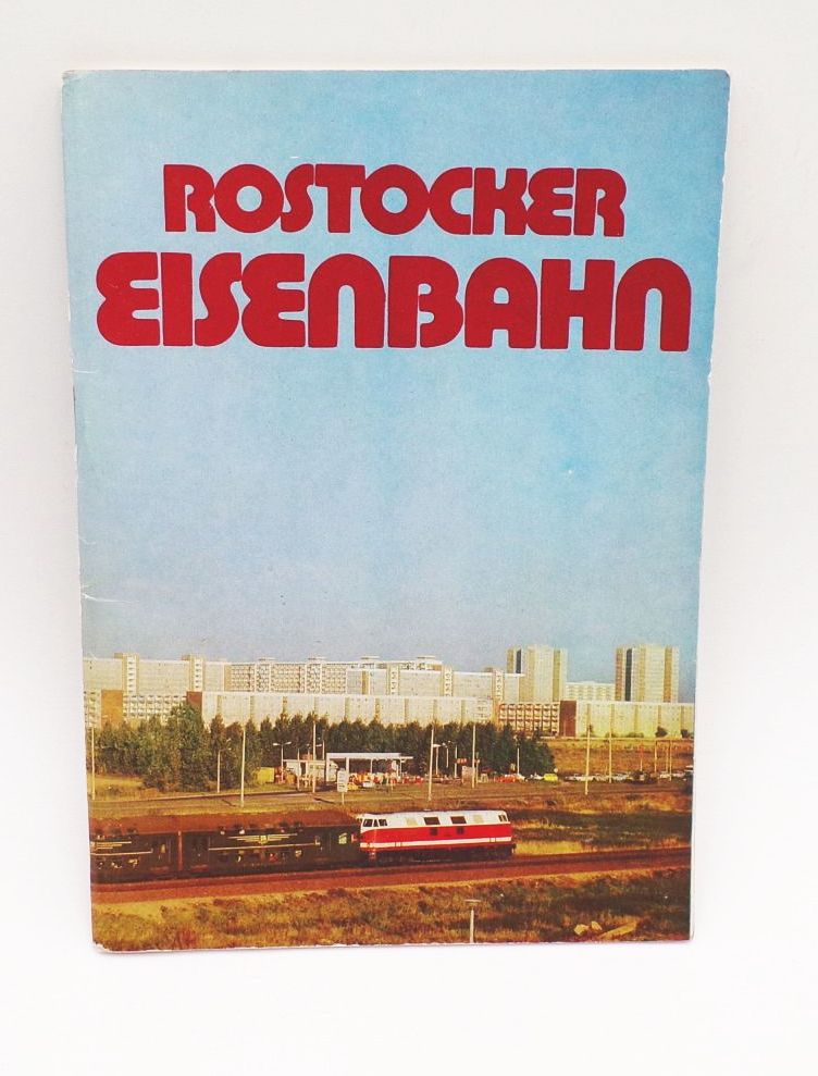 130 Jahre Rostocker Eisenbahn 1979