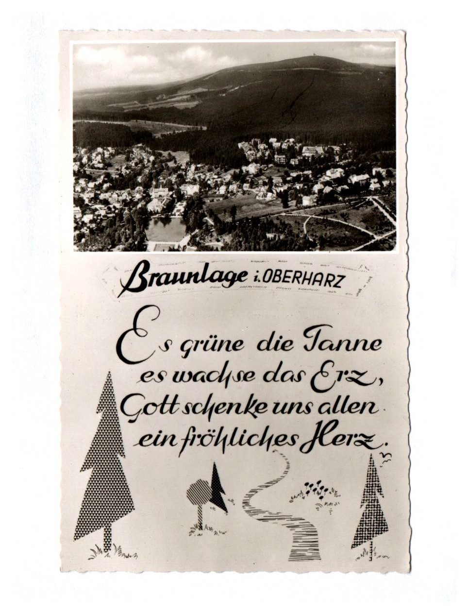 Ak Braunlage im Oberharz Es grüne die Tanne es wachse der Harz Spruch 1965 Ak Braunlage im Oberharz Es grüne die Tanne es wachse der Harz Spruch 1965