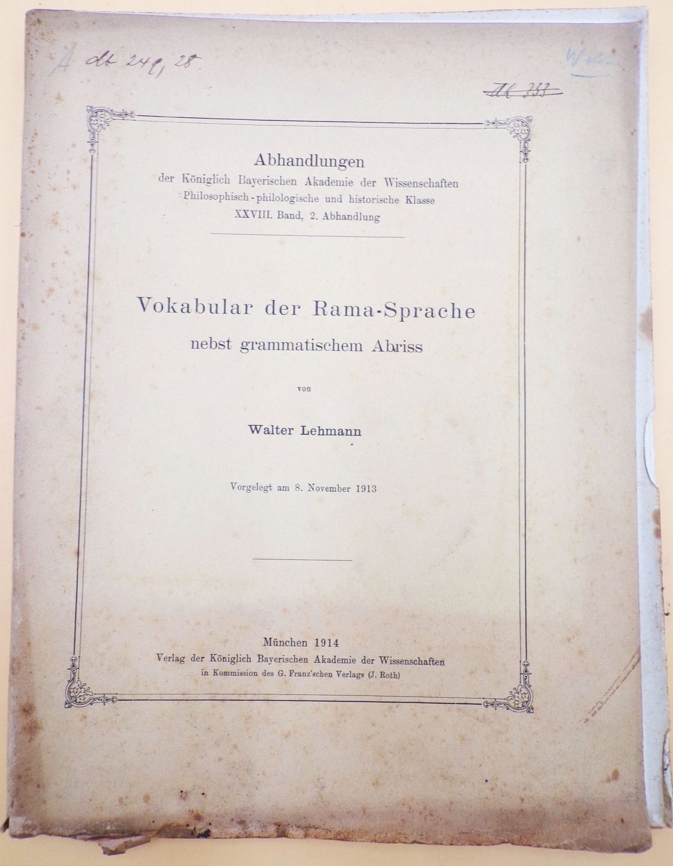 Vokabular der Rama Sprache nebst grammatischem Abriss Walter Lehmann