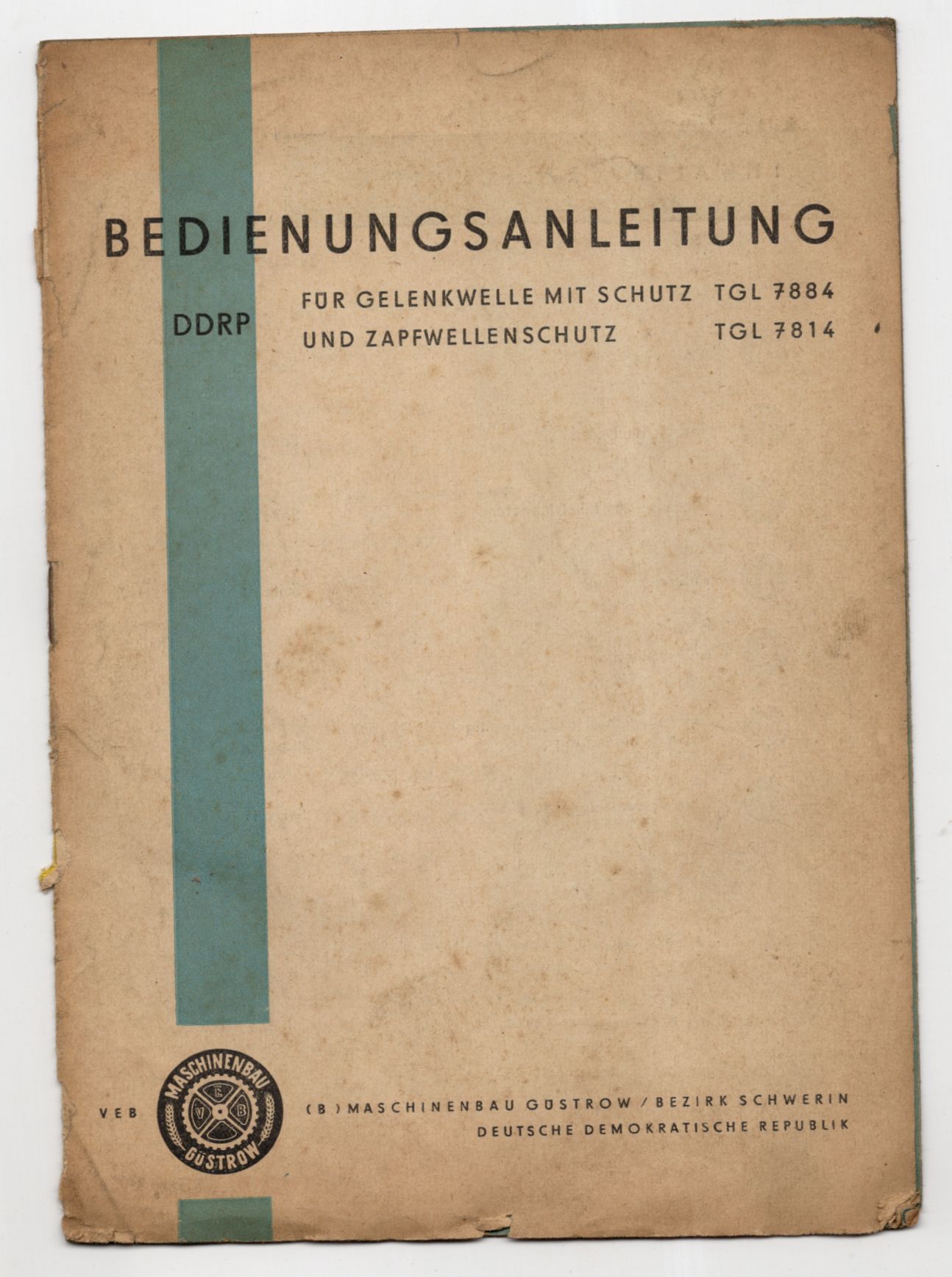 Bedienungsanleitung DDRP für Gelenkwelle mit Schutz TGL7884 TGL7814 Güstrow