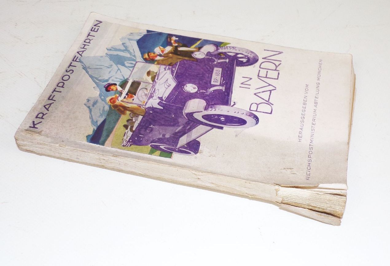 Kraftpostfahrten in Bayern 1930 er Reichspostministerium Führer Buch