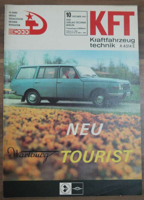 KFT 50 Jahre grosse sozialistische Oktober Revolution Oktober 1967 Neu Wartburg Tourist