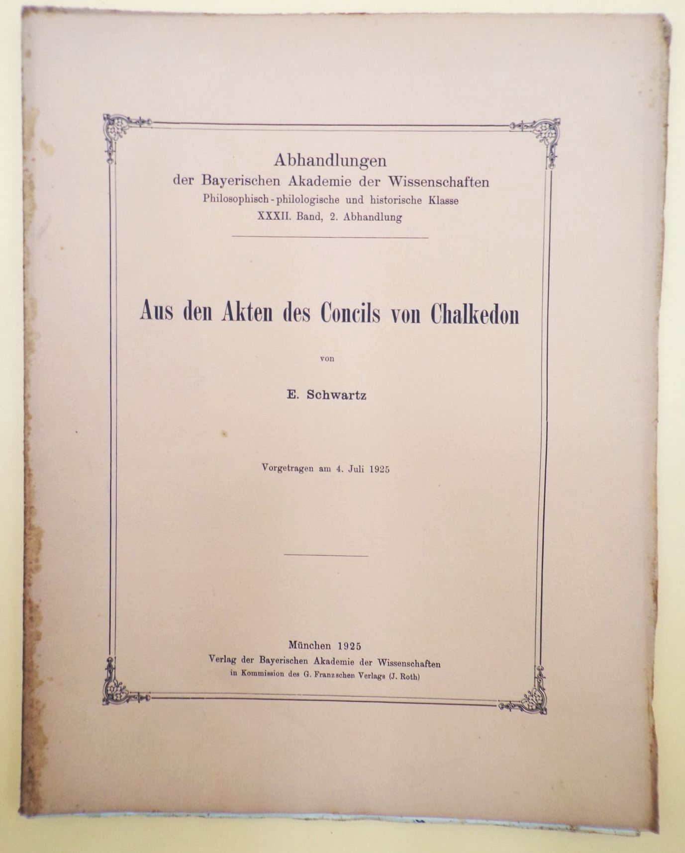 Aus den Akten des Concils von Chalkedon Schwartz 1925