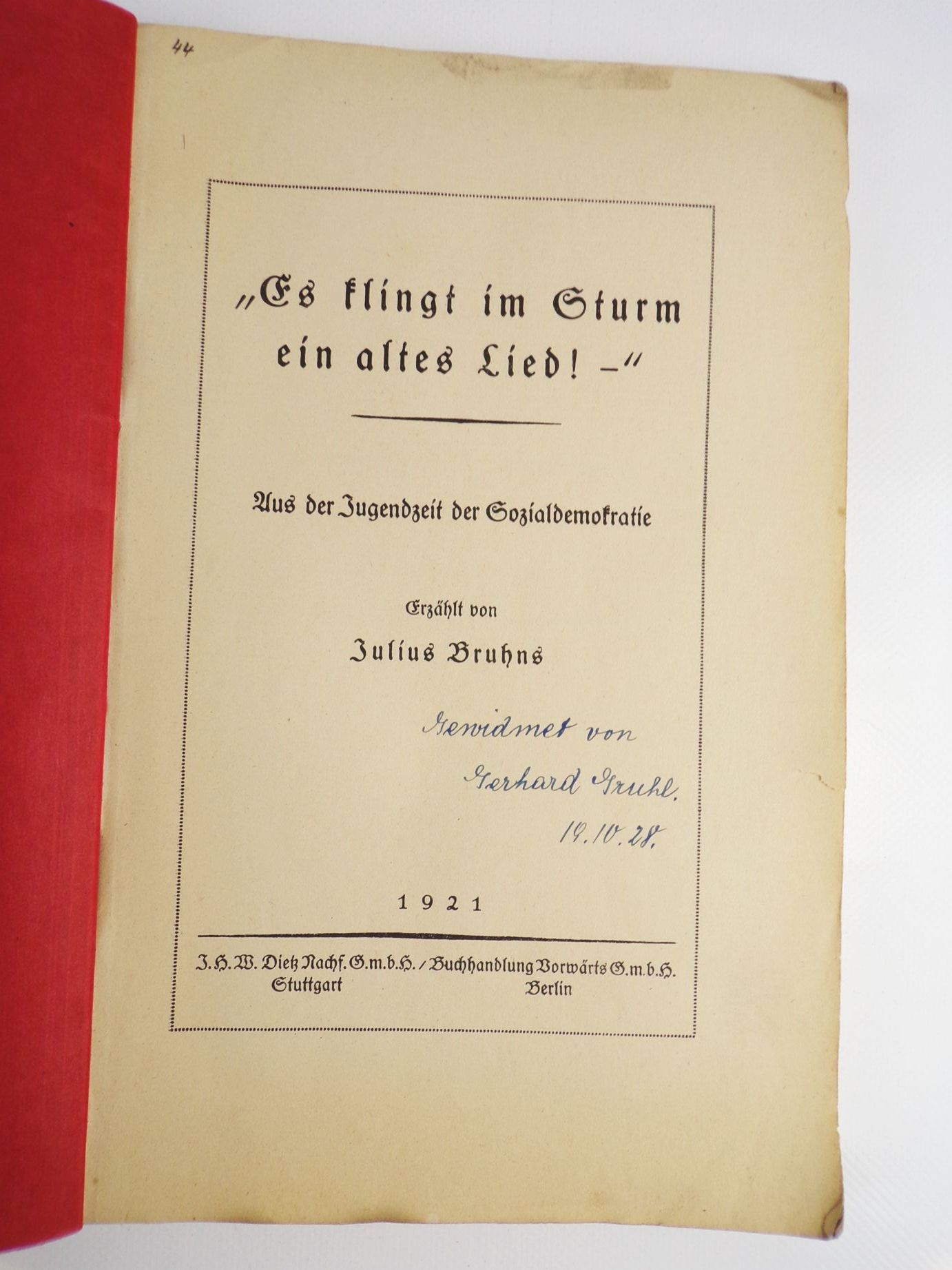 Es klingt im Sturm ein altes Lied Julius Bruhns Jugendzeit Sozialdemokratie