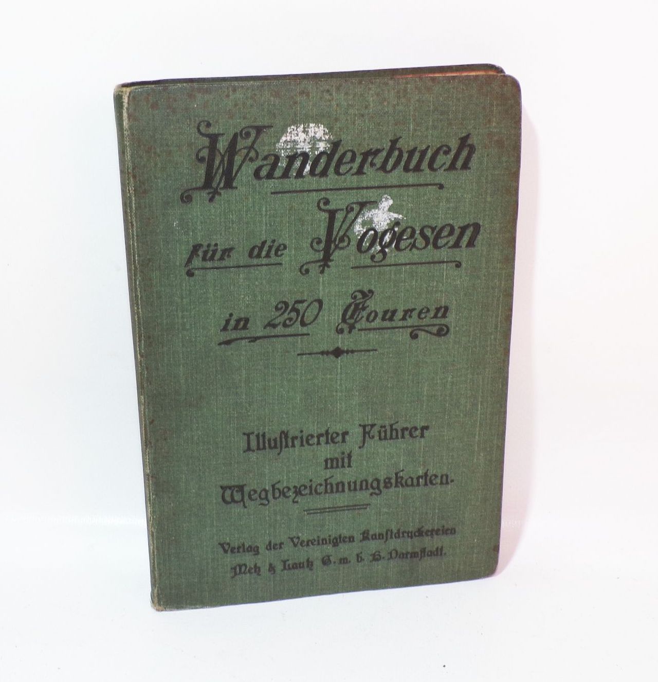 Wanderbuch für die Vogesen in 250 Touren 1906 Elsaß Lothringen Frankreich