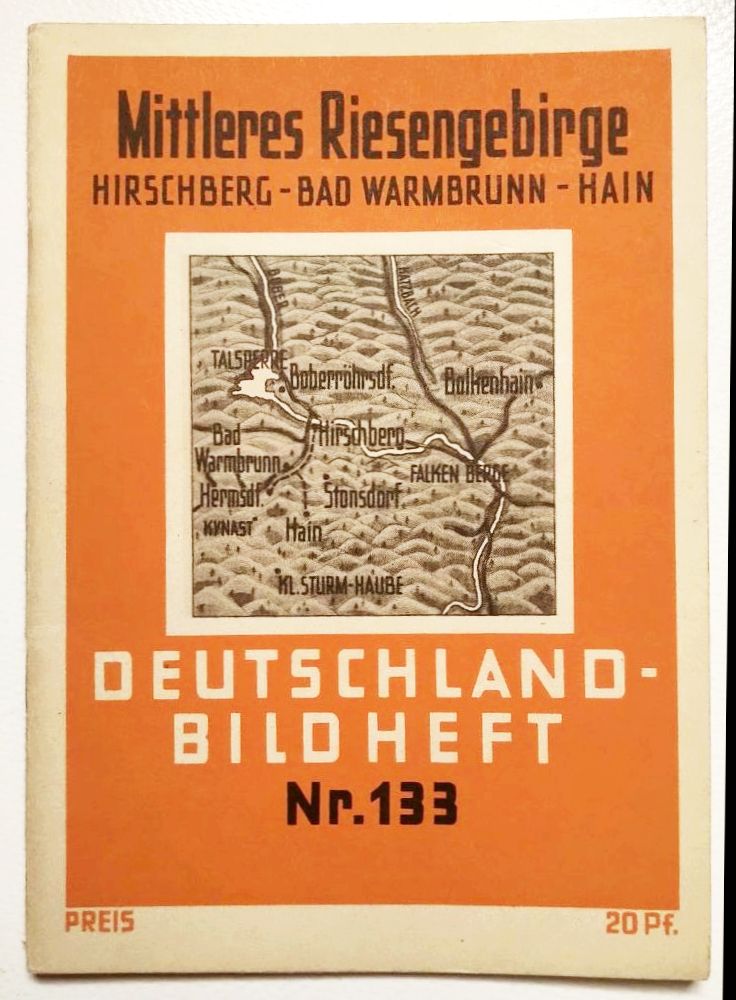 Deutschland Bild Heft Nr 133 Mittleres Riesengebirge Hirschberg Bad Warmbrunn