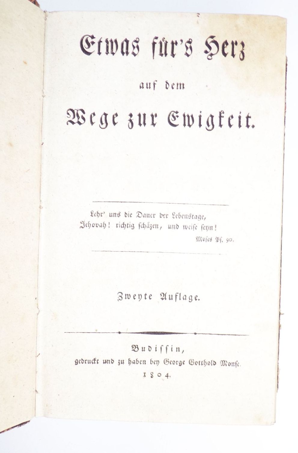 Etwas fürs Herz auf dem Weg zur Ewigkeit 1804 Bautzen Etwas fürs Herz auf dem Weg zur Ewigkeit 1804 Bautzen