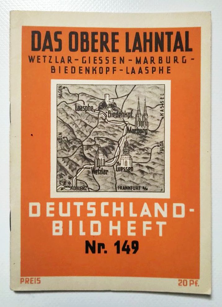 Deutschland Bild Heft Nr 149 Das obere Lahntal Wetzlar Giessen Deutschland Bild Heft Nr 149 Das obere Lahntal Wetzlar Giessen