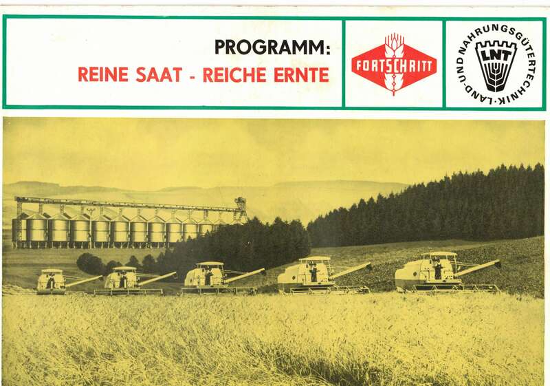 VEB Fortschritt Wutha Reine Saat Reiche Ernte 1973 Landtechnik DDR  (H3 