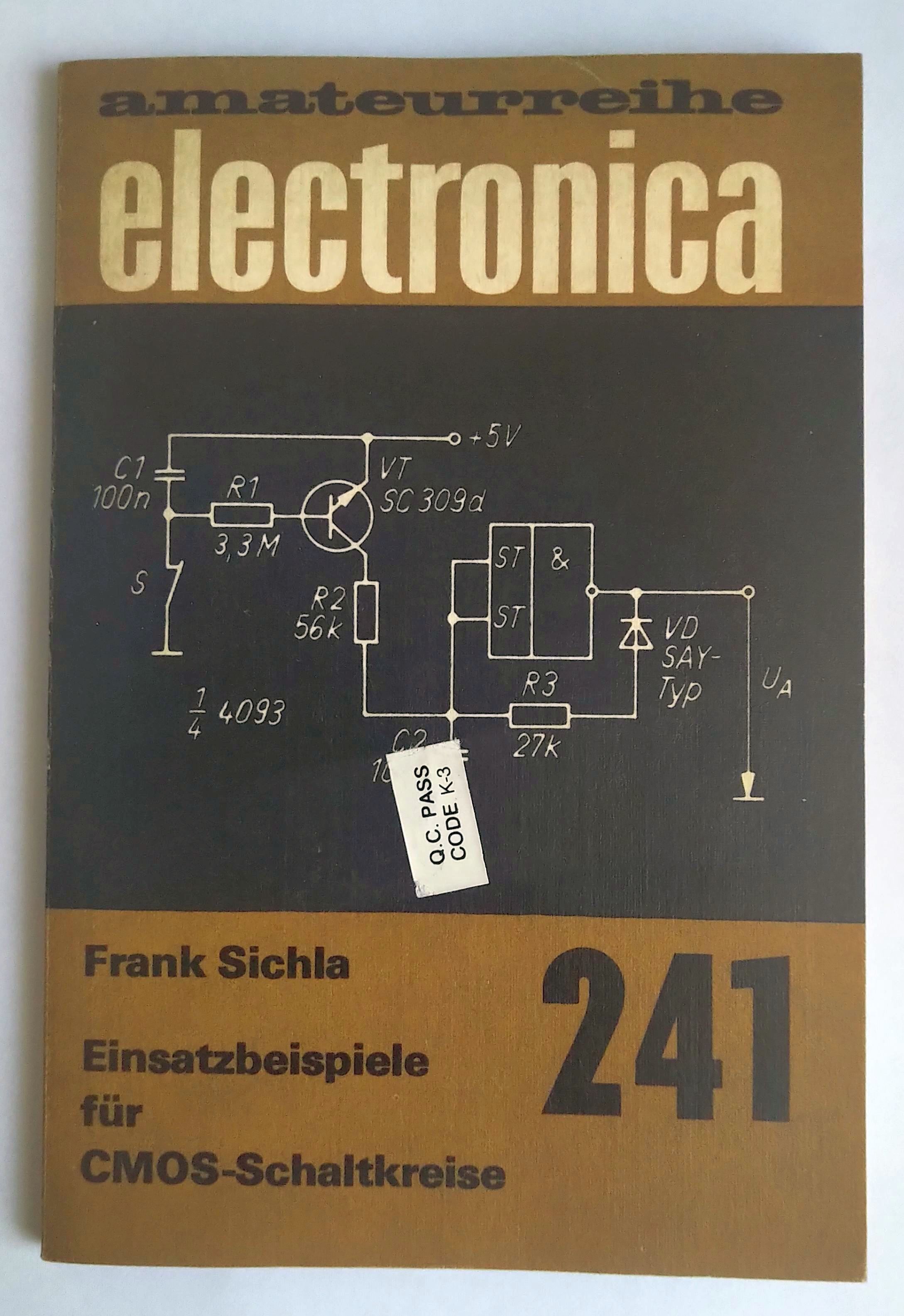 Amateurreihe electronica 241 CMOS Schaltkreise Funkamateur