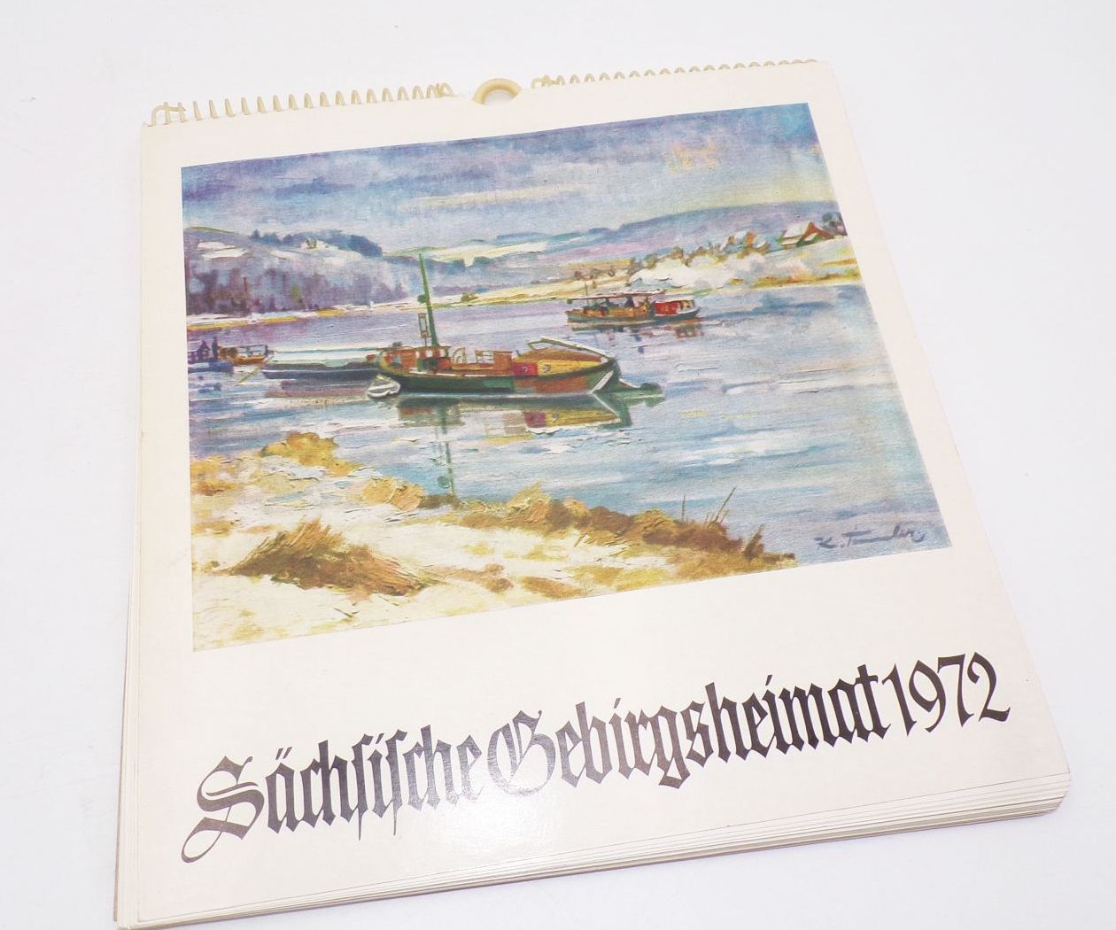 Kalender 1972 Oberlausitzer Kunstverlag Sächsische Gebirgsheimat Kalender 1972 Oberlausitzer Kunstverlag Sächsische Gebirgsheimat