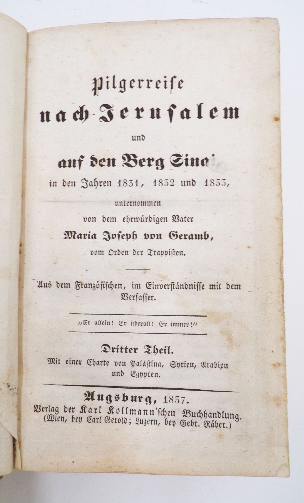 Pilgerreise nach Jerusalem und auf den Berg Sinai 1857 Dritter Teil Geramb