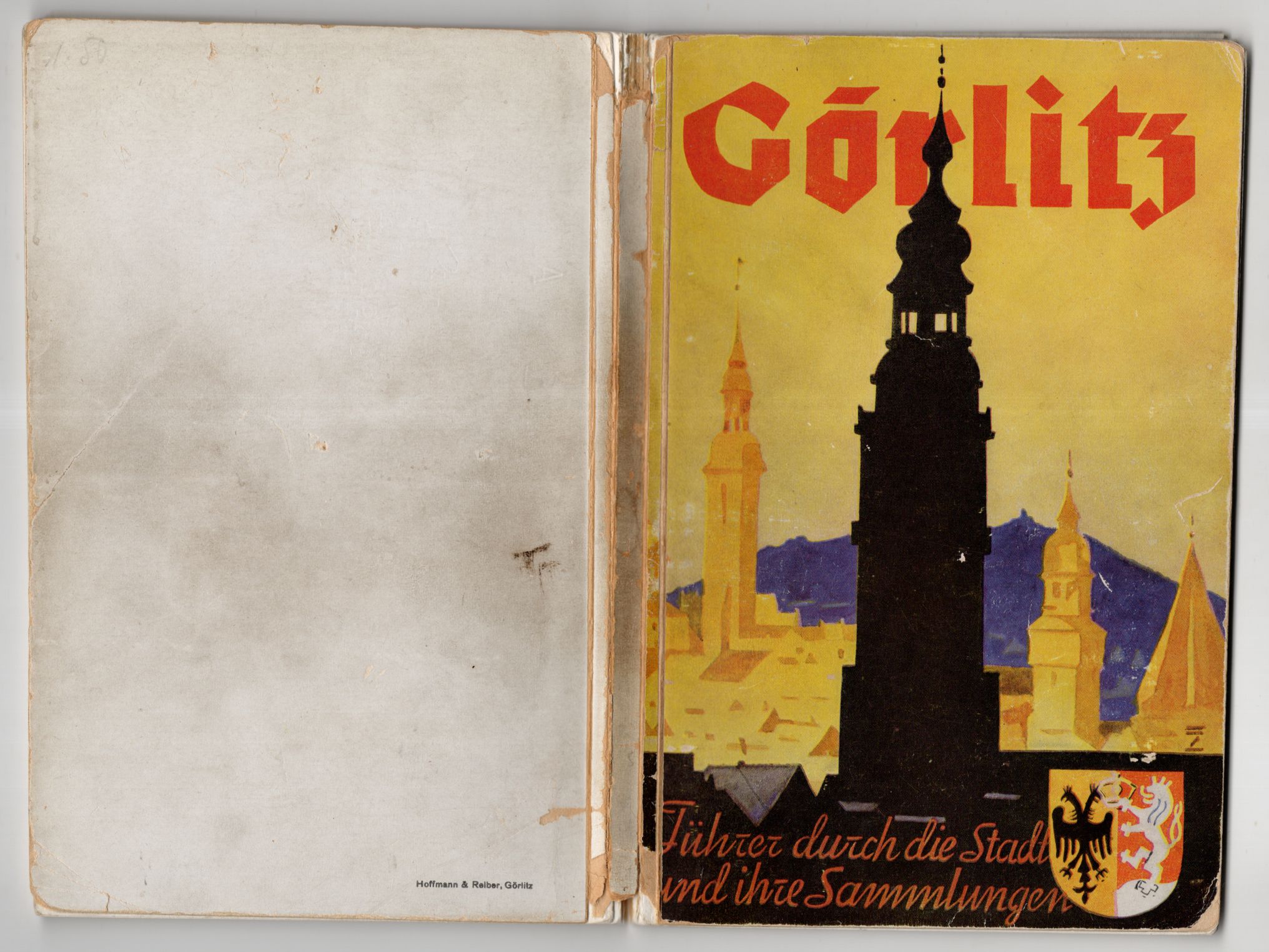 Görlitz Führer durch die Stadt und ihre Sammlungen Ernst Höll