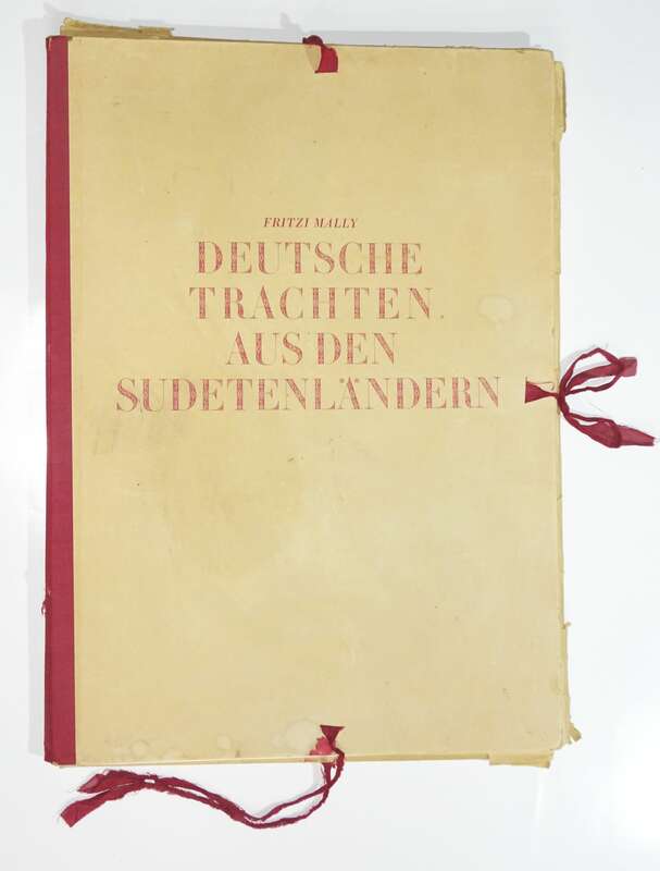 Fritzi Mally - Deutsche Trachten aus den Sudetenländern 1943 Tafelmappe !