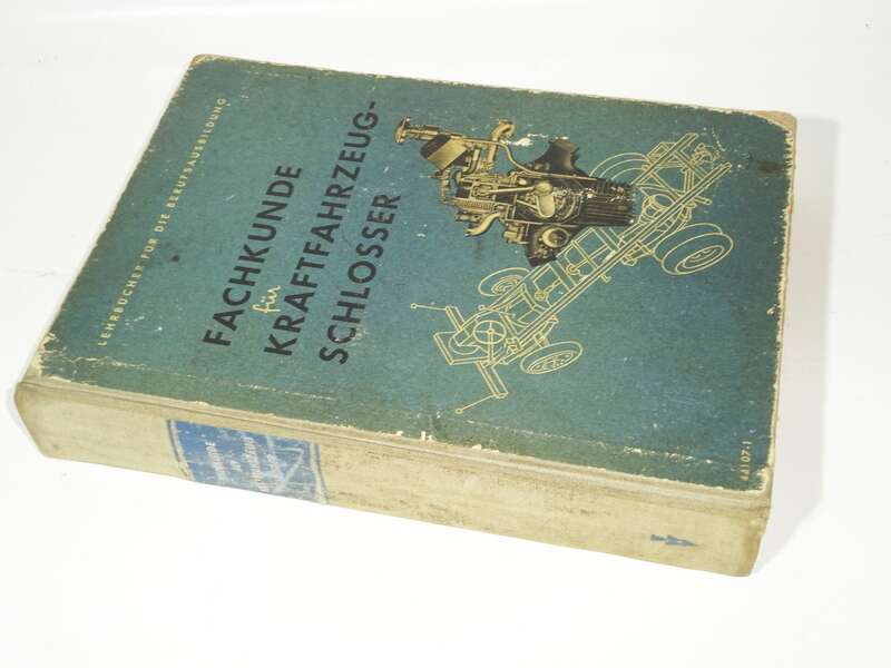 Fachkunde für Kraftfahrzeugschlosser 1954 Oldtimer 1 von 2