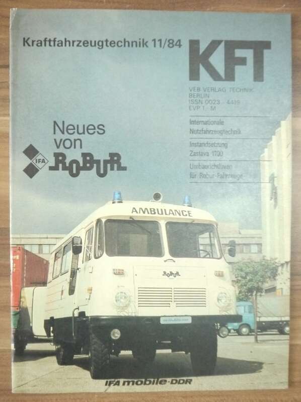 Neues von IFA Robur KFT Heft November 1984 Internationale Nutzfahrzeugtechnik