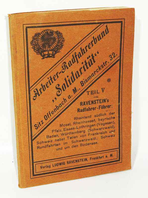 Arbeiter Radfahrerbund Solidarität Teil V Ravenstein Führer Rheinland 1910er 