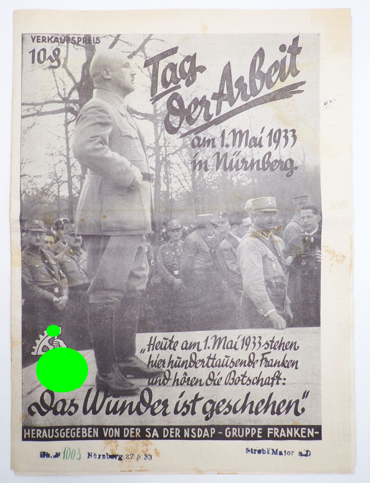 Zeitung Tag der Arbeit SA der NSDAP Gruppe Franken 1 Mai 1933 Propaganda