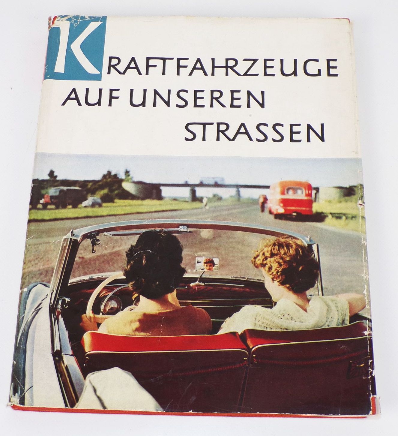 Kraftfahrzeuge auf unseren Strassen 1959 Heinz Gerlach Oldtimer Buch