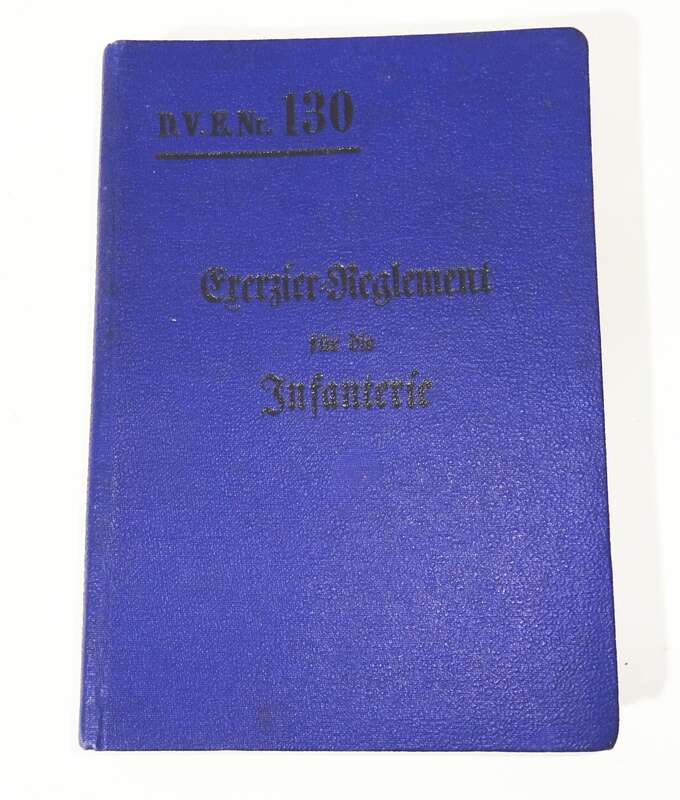 Exerzier Reglement für die Infanterie 1906 