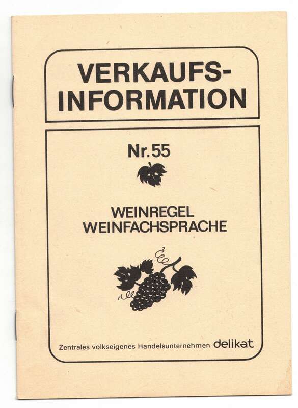 DDR Verkaufsinformation Nr 55 DELIKAT Weinregel Weihnfachsprache Wein 