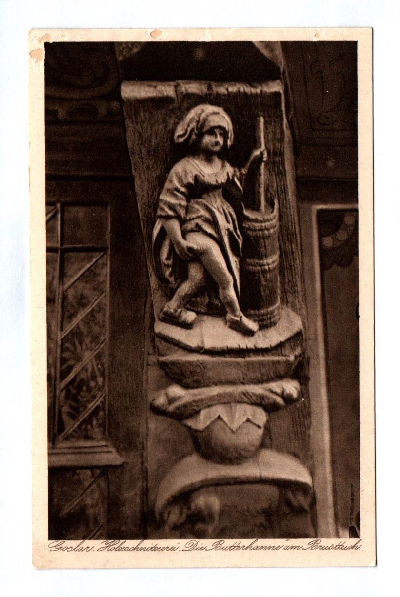 Ak Goslar Holzschnitzerei Die Butterhanne am Brusttuch Niedersachsen Ak Goslar Holzschnitzerei Die Butterhanne am Brusttuch Niedersachsen