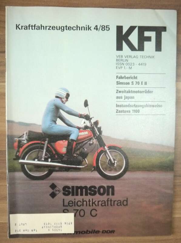 KFT Heft April 1985 Simson Leichtkraftrad S 70 C Fahrbericht S 70 E II IFA Mobile